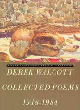 Derek Walcott Collected Poems 1948-1984: An Autobiographical Trilogy