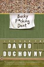 Bucky F*cking Dent