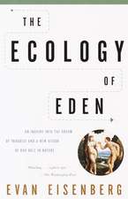 The Ecology of Eden