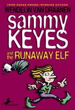 Sammy Keyes and the Runaway Elf