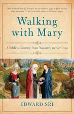 Walking with Mary