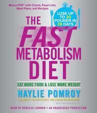 The Fast Metabolism Diet