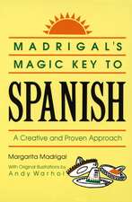 Madrigal's Magic Key to Spanish