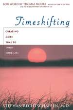 Time Shifting