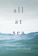 All at Sea: A Memoir