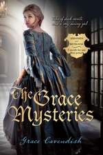 The Grace Mysteries