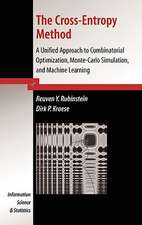 The Cross-Entropy Method: A Unified Approach to Combinatorial Optimization, Monte-Carlo Simulation and Machine Learning