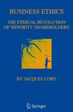 Business Ethics: The Ethical Revolution of Minority Shareholders