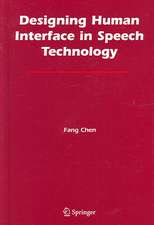 Designing Human Interface in Speech Technology