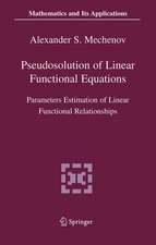 Pseudosolution of Linear Functional Equations: Parameters Estimation of Linear Functional Relationships