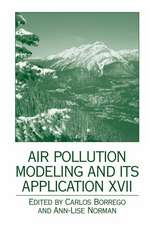 Air Pollution Modeling and its Application XVII