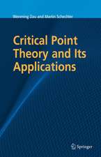 Critical Point Theory and Its Applications