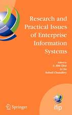 Research and Practical Issues of Enterprise Information Systems: IFIP TC 8 International Conference on Research and Practical Issues of Enterprise Information Systems (CONFENIS 2006) April 24-26, 2006, Vienna, Austria