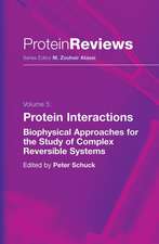 Protein Interactions: Biophysical Approaches for the Study of Complex Reversible Systems