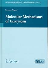 Molecular Mechanisms of Exocytosis