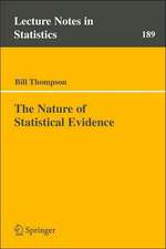 The Nature of Statistical Evidence