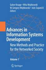 Advances in Information Systems Development: New Methods and Practice for the Networked Society Volume 1