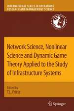 Network Science, Nonlinear Science and Infrastructure Systems