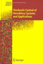 Stochastic Control of Hereditary Systems and Applications