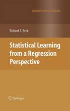 Statistical Learning from a Regression Perspective