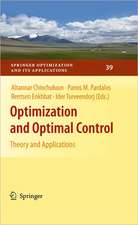 Optimization and Optimal Control: Theory and Applications