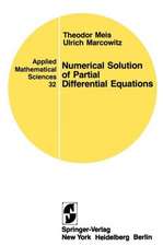 Numerical Solution of Partial Differential Equations