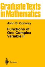 Functions of One Complex Variable II