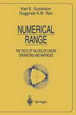 Numerical Range: The Field of Values of Linear Operators and Matrices