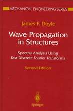 Wave Propagation in Structures: Spectral Analysis Using Fast Discrete Fourier Transforms