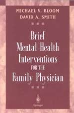 Brief Mental Health Interventions for the Family Physician