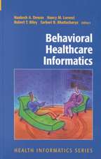 Behavioral Healthcare Informatics