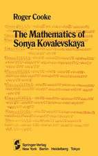 The Mathematics of Sonya Kovalevskaya