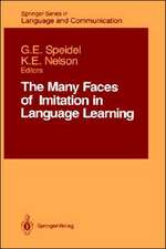 The Many Faces of Imitation in Language Learning