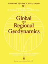 Global and Regional Geodynamics