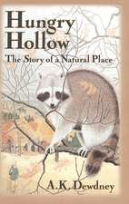 Hungry Hollow: The Story of a Natural Place