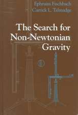 The Search for Non-Newtonian Gravity