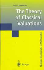 The Theory of Classical Valuations