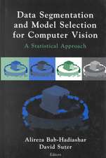 Data Segmentation and Model Selection for Computer Vision: A Statistical Approach