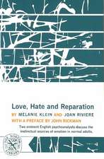 Love, Hate and Reparation