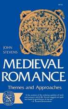 Medieval Romance – Themes and Approaches