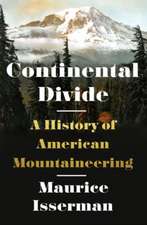 Continental Divide – A History of American Mountaineering