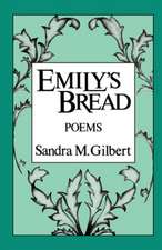 Emily′s Bread – Poems