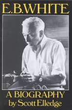 E.B. White – A Biography