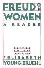 Freud on Women – A Reader