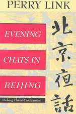 Evening Chats in Beijing – Probing China`s Predicament