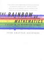 The Rainbow of Mathematics: A History of the Mathematical Sciences