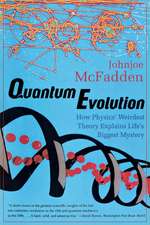 Quantum Evolution