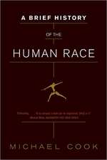 A Brief History of the Human Race