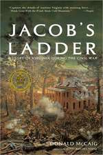 Jacob′s Ladder – A Story of Virginia During the War