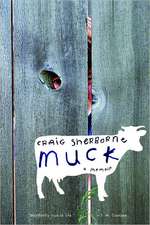 Muck – A Memoir